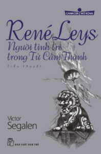 René Leys – Người Tình Trẻ Trong Tử Cấm Thành
