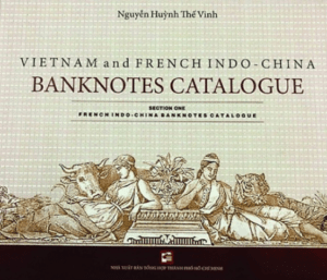 Vietnam And French Indo-chine Banknotes Catalogue