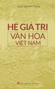 Hệ Giá Trị Văn Hóa Việt Nam