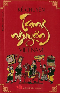 Kể Chuyện Trạng Nguyên Việt Nam