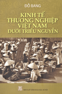 Kinh Tế Thương Nghiệp Việt Nam Dưới Triều Nguyễn