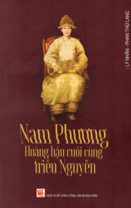 Nam Phương – Hoàng Hậu Cuối Cùng Triều Nguyễn