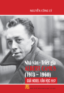 Nhà Văn- Triết Gia Albert Camus (1913-1960)