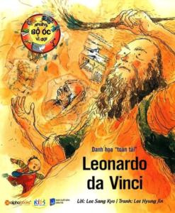 Những Bộ Óc Vĩ Đại Danh Họa Toàn Tài Leonardo Da Vinci
