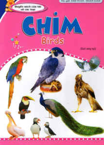 Quyển Sách Của Tôi Về Các Loại Chim (Sách Song Ngữ)