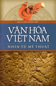 Văn hóa Việt Nam nhìn từ mỹ thuật