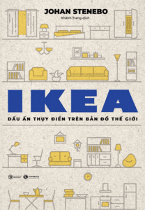 IKEA – Dấu Ấn Thụy Điển Trên Bản Đồ Thế Giới